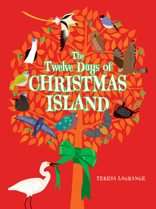 Title details for The Twelve Days of Christmas Island by Teresa Lagrange - Wait list
